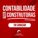 Contabilidade para Construtoras em Camaçari: Dicas e Importância